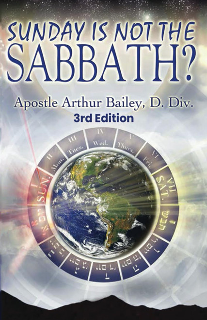 Sunday Is Not The Sabbath?
