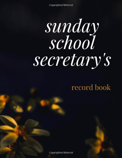 sunday school secretarey's record book