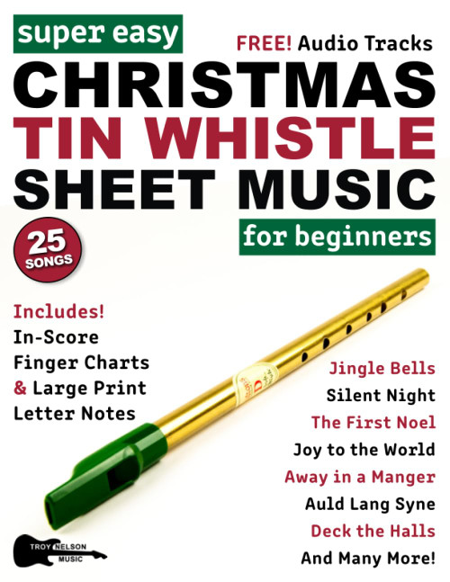 Super Easy Christmas Tin Whistle Sheet Music for Beginners