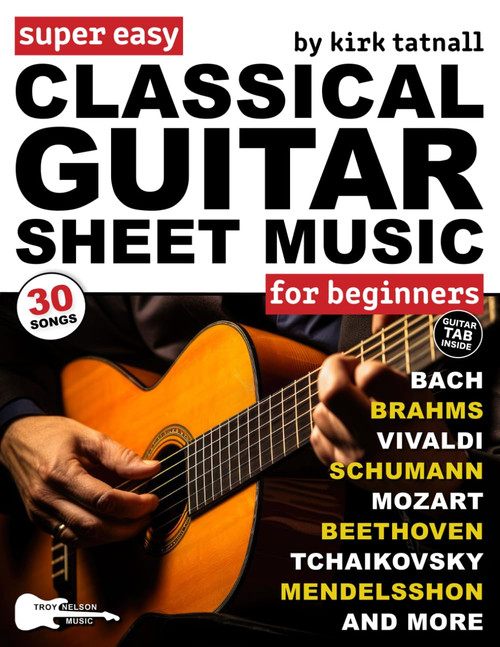 Super Easy Classical Guitar Sheet Music for Beginners