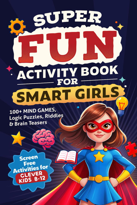 Super Fun Activity Book for Smart Girls