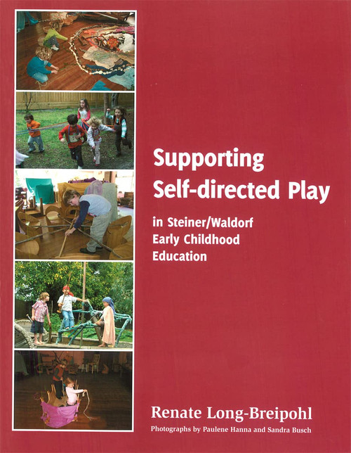 Supporting Self Directed Play in Steiner/Waldorf Early Childhood Education