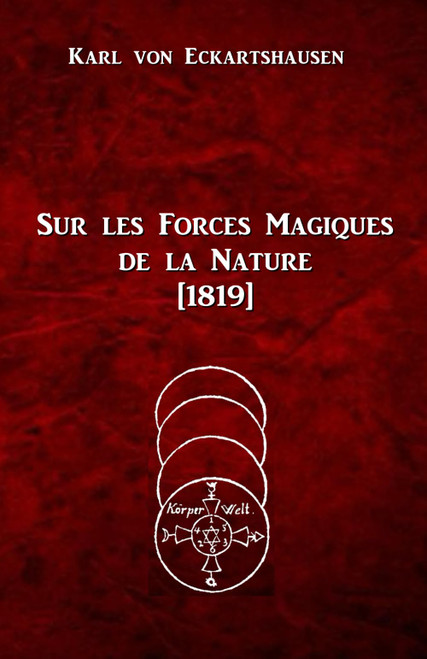 Sur les Forces Magiques de la Nature (French Edition)