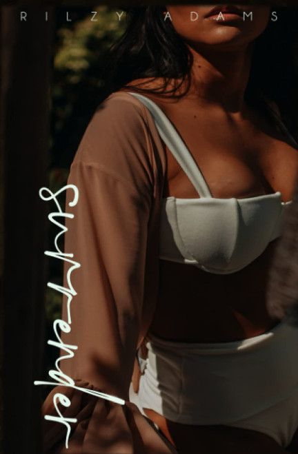 Surrender: An Erotic Short