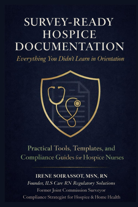 Survey-Ready Hospice Documentation