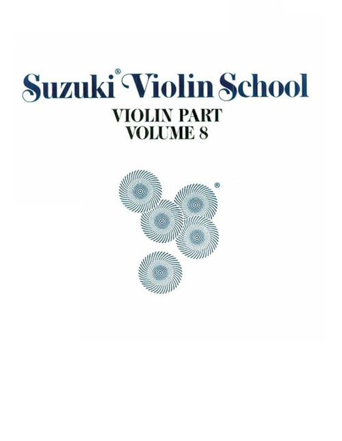 Suzuki Violin School, Vol 8: Violin Part