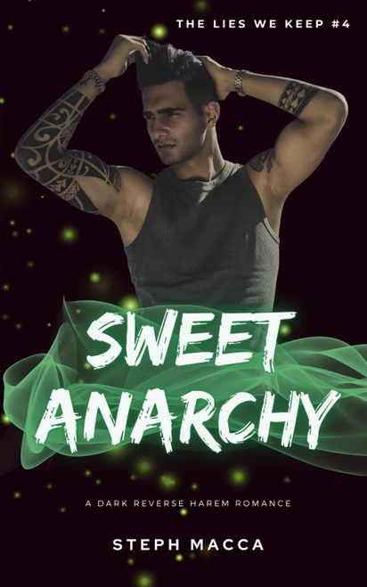 Sweet Anarchy: A Dark Taboo Stepbrothers Reverse Harem Romance