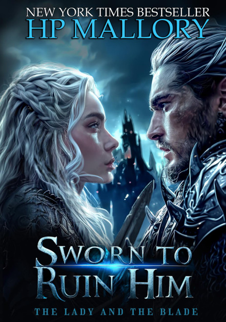 Sworn To Ruin Him: A Dark Enemies To Lovers Fantasy Romance with a