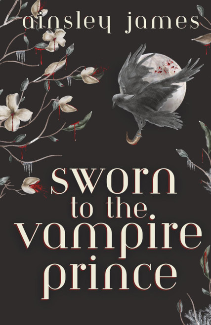 Sworn to the Vampire Prince (Vampire Prince Duology)