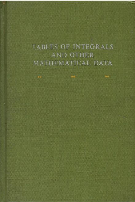 Tables of Integrals and Other Mathematical Data