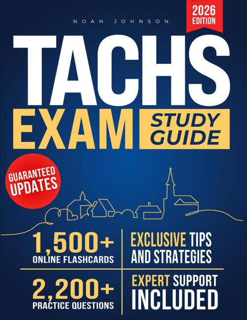 Tachs Exam Study Guide: Master Every Section