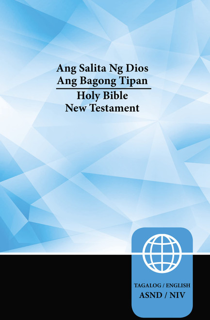 Tagalog Ang Salita ng Dios/English NIV Bilingual New Testament,