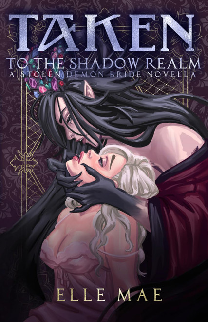 Taken to the Shadow Realm: a Sapphic Demon Auction Romance