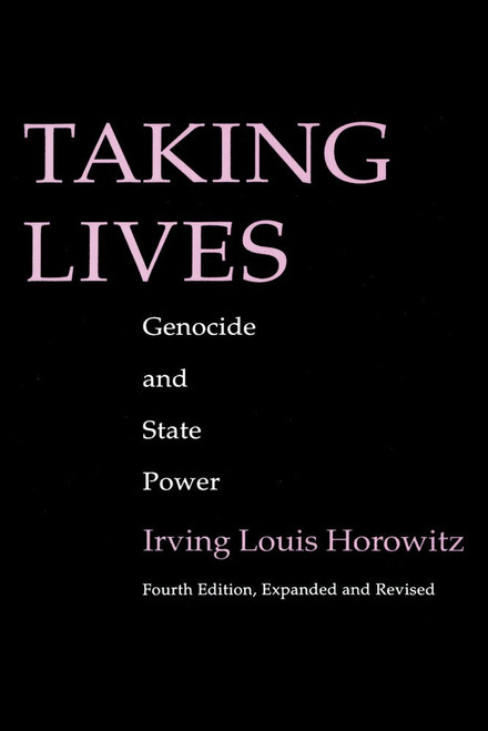 Taking Lives: Genocide and State Power