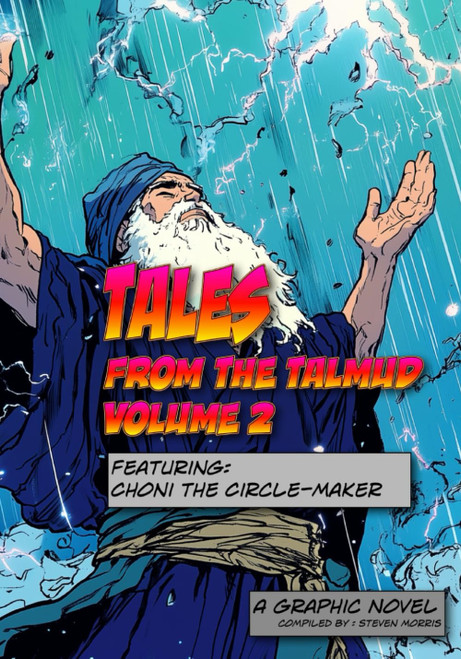 Tales from the Talmud: Volume 2: The Graphic Novel of the Talmud