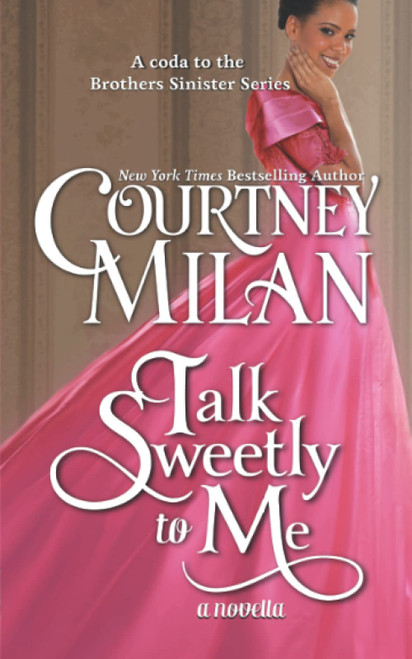Talk Sweetly to Me (The Brothers Sinister)