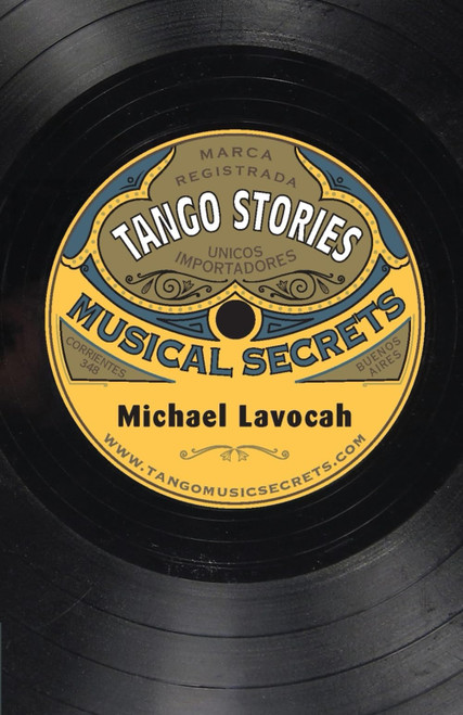 Tango Stories: Musical Secrets