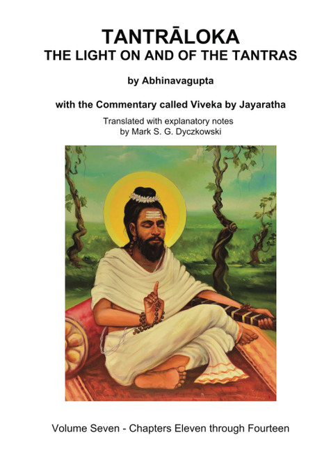 TANTRALOKA THE LIGHT ON AND OF THE TANTRAS - VOLUME SEVEN