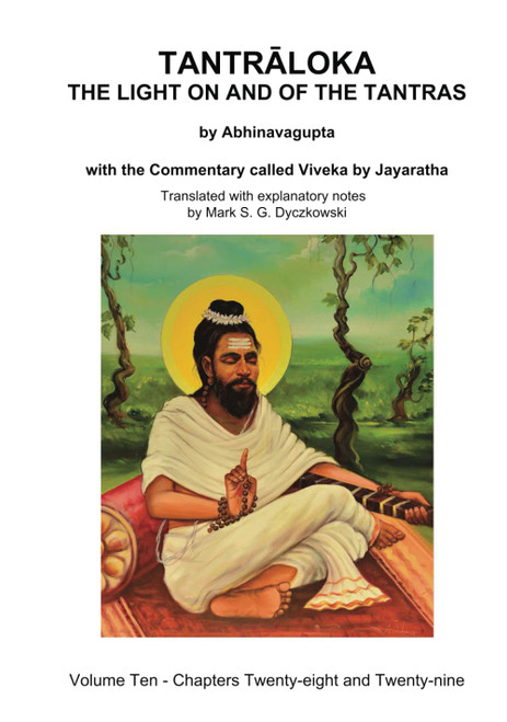 TANTRALOKA THE LIGHT ON AND OF THE TANTRAS - VOLUME TEN