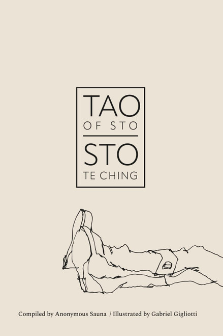TAO OF STO, STO TE CHING - Winter: A Daily Dilly-Dally