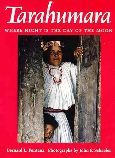 Tarahumara: Where Night is the Day of the Moon