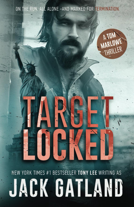 Target Locked: A Gripping Spy Thriller (Tom Marlowe Book 2)