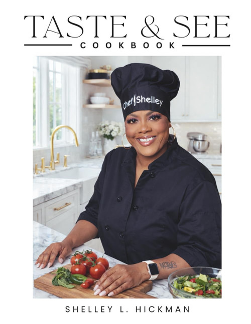 Taste and See: Cooking with Shelley