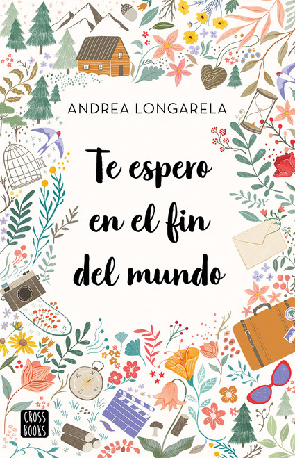 Te espero en el fin del mundo (Spanish Edition)