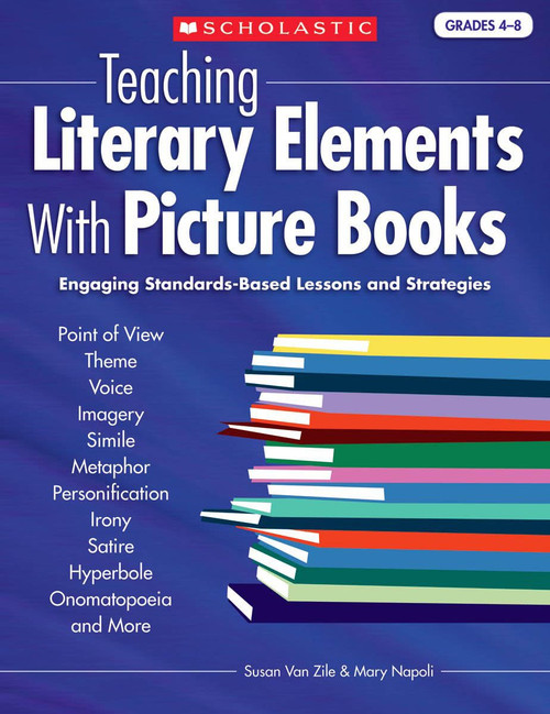 Teaching Literary Elements With Picture Books: Engaging