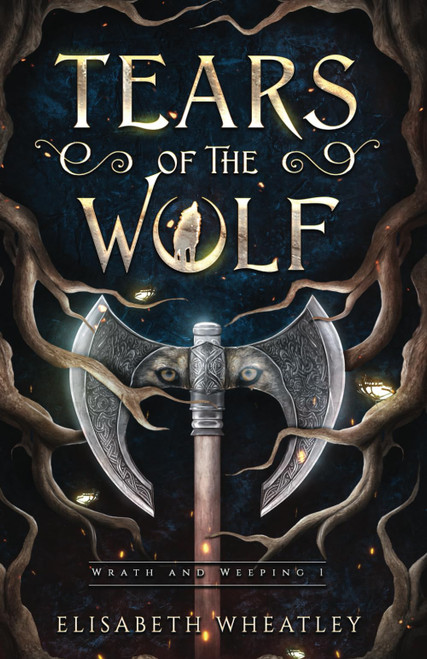 Tears of the Wolf (Wrath and Weeping)