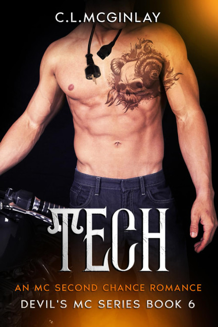 Tech: An MC Second Chance Romance