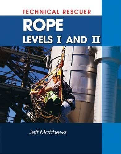 Technical Rescue: Rope Rescue, Levels I and II