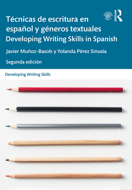 Técnicas de escritura en español y géneros textuales / Developing Writing Skills in Spanish