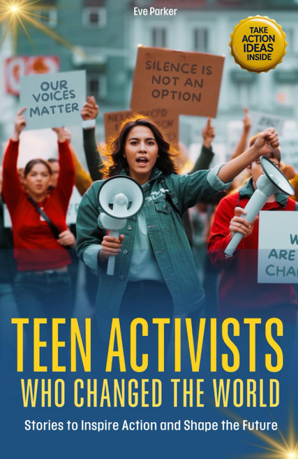 Teen Activists Who Changed the World