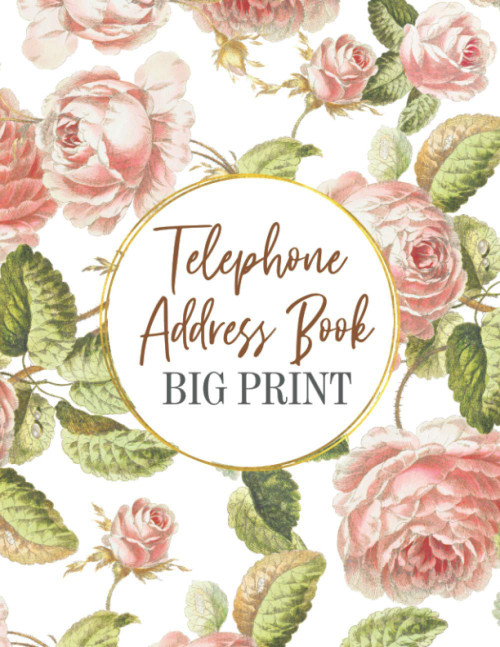 Telephone Address Book Big Print: Address Book For Seniors Large Print