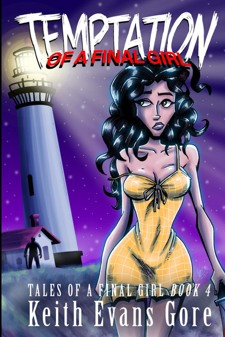 Temptation of a Final Girl: Tales of a Final Girl Book 4