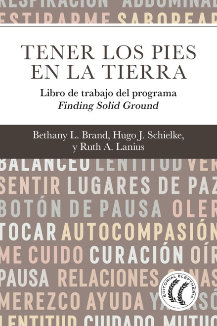 Tener los pies en la tierra: Libro de trabajo del programa Finding Solid