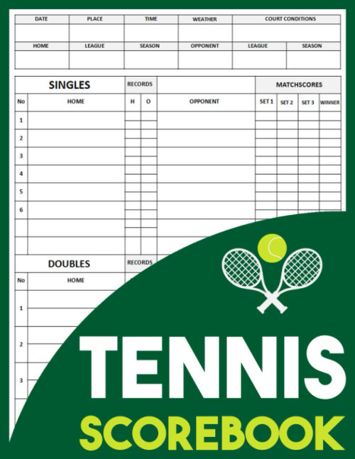 Tennis Scorebook: 100 Tennis Score Sheets to Record Your Games