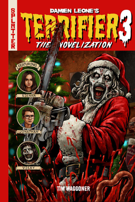 Terrifier 3: The Official Novelization