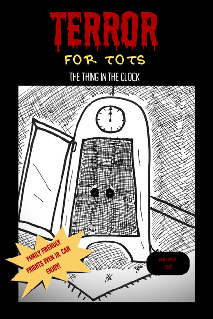 Terror For Tots: The Thing In The Clock