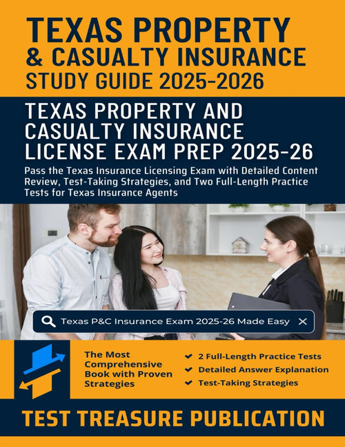 Texas Property and Casualty Insurance Licensing Study Guide 2025–2026