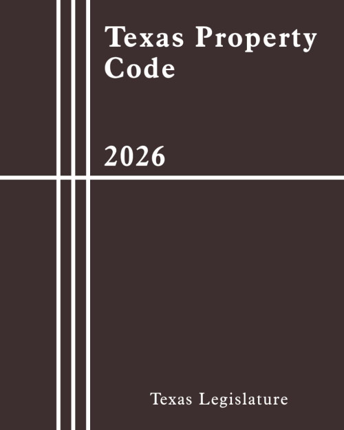 Texas Property Code 2026
