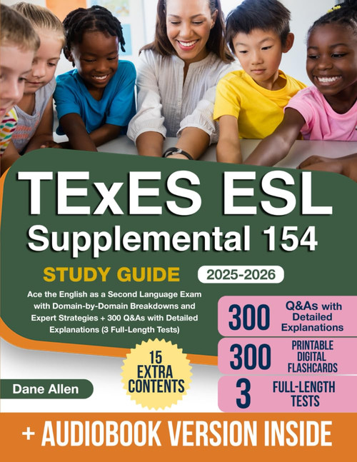 TExES ESL Supplemental 154 Study Guide