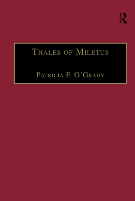 Thales of Miletus (Western Philosophy Series)