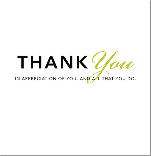 Thank You: In Appreciation of You, and All That You Do