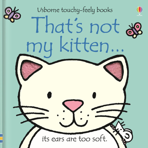 That's Not My Kitten (Usborne Touchy-Feely Books)