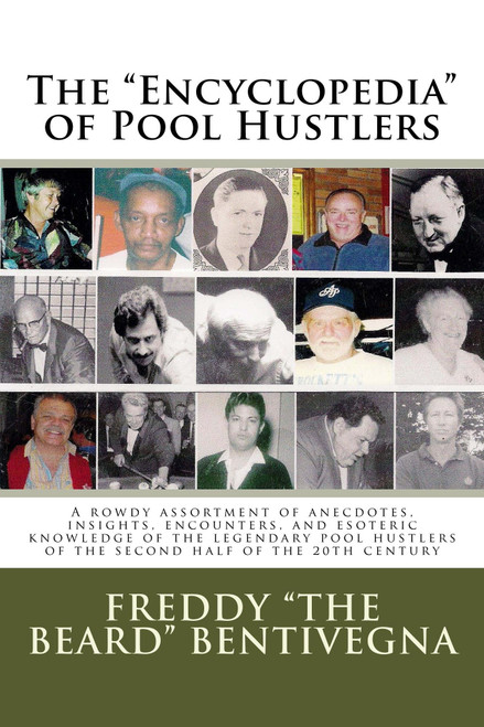The "Encyclopedia" of Pool Hustlers: A rowdy assortment of anecdotes