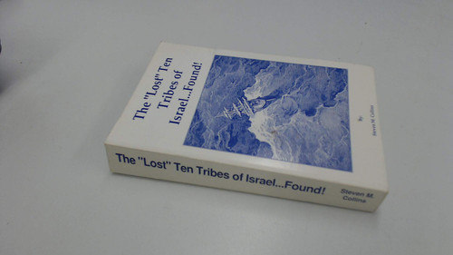 The "Lost" Ten Tribes of Israel Found!