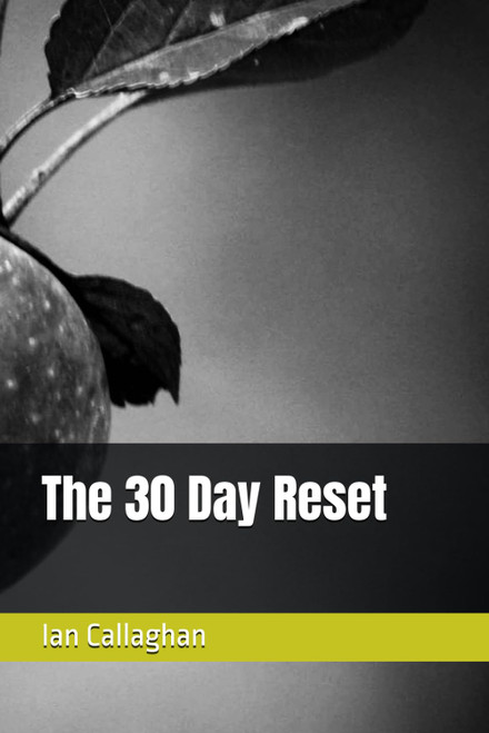 The 30 Day Reset