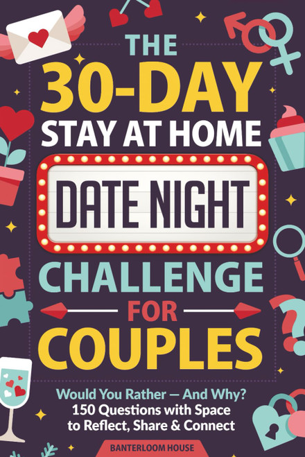 The 30-Day Stay At Home Date Night Challenge for Couples